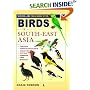 Birds of South-East Asia (Field Guide to)