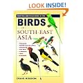 Birds of South-East Asia (Field Guide to)