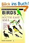 Birds of South-East Asia (Field Guide to)