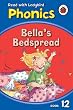 Phonics 12: Bella's Bedspread