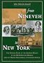 From Nineveh to New York: Strange Story of the Assyrian Reliefs in the Metropolitan Museum and the Hidden Masterpiece at Canford School
