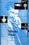 Inventions, Researchs and Writings of Nikola Tesla
