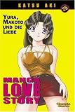 Manga Love Story 25: Yura, Makoto und die Liebe: BD 25 - Katsu Aki