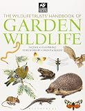 The Wildlife Trusts handbook of garden wildlife