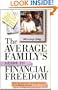 The Average Family's Guide to Financial Freedom