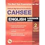 CAHSEE English Language Arts (REA) - The Best Test Prep for the California High School Exit Exam