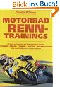 Motorrad Renntrainings: Perfekt vorbereitet auf Rennstrecken fahren