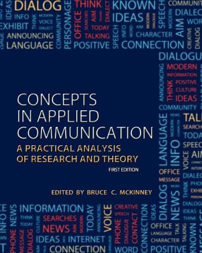 Concepts in Applied Communication: A Practical Analysis of Research and Theory