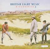 British Light Music Discoveries Vol 5