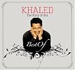 King of Rai: The Best of Khaled