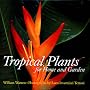 Tropical Garden Plants