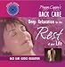 Peggy Cappy's Back Care: Deep Relaxation for the Rest of Your Life [Audio CD] Guided Relaxation Series