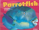 Parrotfish (Under the Sea (Capstone Library))