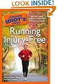 The Complete Idiot's Guide to Running Injury-Free