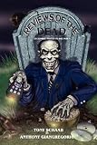 Reviews Of The Dead: 25 Zombie Movies To Die For