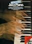 Improvising Jazz Piano: A Brilliant and Instructive Treatise on Jazz Piano