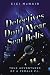 Detectives Don't Wear Seat Belts: True Adventures of a Female P.... by Cici McNair