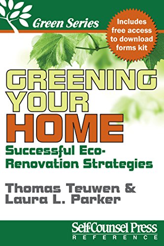 Greening Your Home: Successful Eco-Renovation Strategies (Green Series)