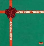 Arthur Fiedler & The Boston Pops: A Christmas Festival (Polydor) [Vinyl LP] [Stereo]