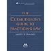 The Curmudgeon's Guide to Practicing Law