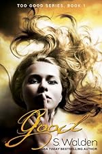 Good (Too Good series)