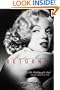Marilyn Monroe Returns: The Healing of a Soul