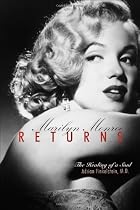 MARILYN MONROE RETURNS: THE HEALING OF A SOUL