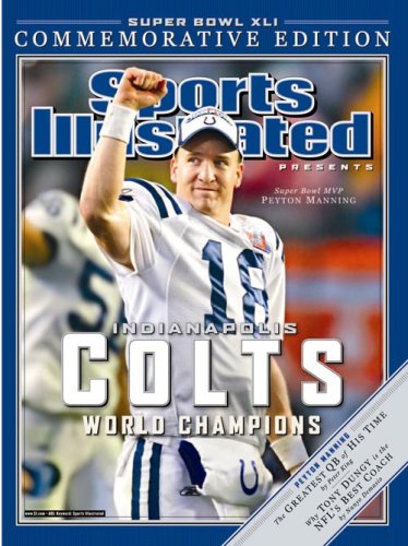 Sports Illustrated Super Bowl Championship Commemorative Issue 2007