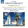 Luis de Freitas Branco : Symphonie N�1 - Scherzo Fantastique - Suite Alentejana n�1