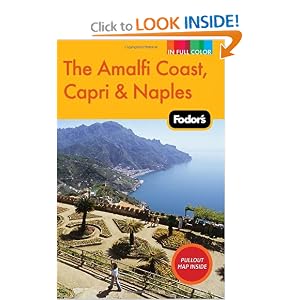 Fodor's The Amalfi Coast, Capri and Naples, 5th Edition (Full-Color Gold Guides) by Fodor's