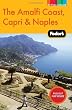 Fodor's The Amalfi Coast, Capri & Naples, 5th Edition (Full-Color Gold Guides)