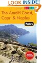 Fodor's The Amalfi Coast, Capri & Naples, 5th Edition