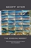 The ongoing moment