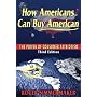 How Americans Can Buy American: The Power of Consu&hellip by Roger Simmermaker