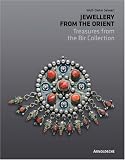 related product Jewellery from the Orient: Treasures from the Dr. Bir Collection