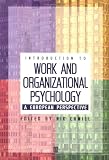 An Introduction to Work and Organizational Psychology: A European Perspective