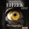 Der Augenj&auml;ger
