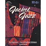 jacket jazz five great looksover 30 patchwork techniquesbook patterns and templates