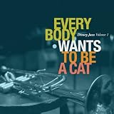 Vol. 1-Everybody Wants to Be a Cat