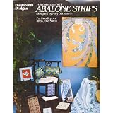 Abalone Strips Designed By Mary Duckworth (For Needlepoint And Cross Stitch, Noh Collection No. 1)