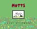 Mutts Sunday Afternoons: A Mutts Treasury