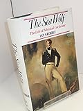The sea wolf : the life of Admiral Cochrane