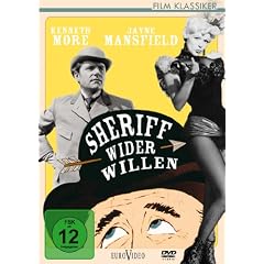 Sheriff wider Willen