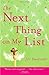 The Next Thing on My List: A Novel