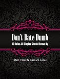 Don't Date Dumb