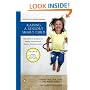 Raising a Sensory Smart Child: The Definitive Handbook for Helping Your Child with Sensory Processing Issues