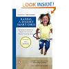 Raising a Sensory Smart Child: The Definitive Handbook for Helping Your Child with Sensory Processing Issues