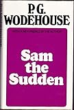 Sam the sudden