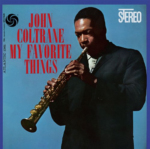 Album Art for My Favorite Things by John Coltrane