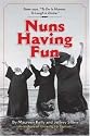 Nuns Having Fun